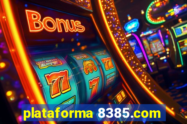 plataforma 8385.com